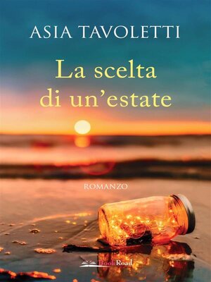 cover image of La scelta di un'estate